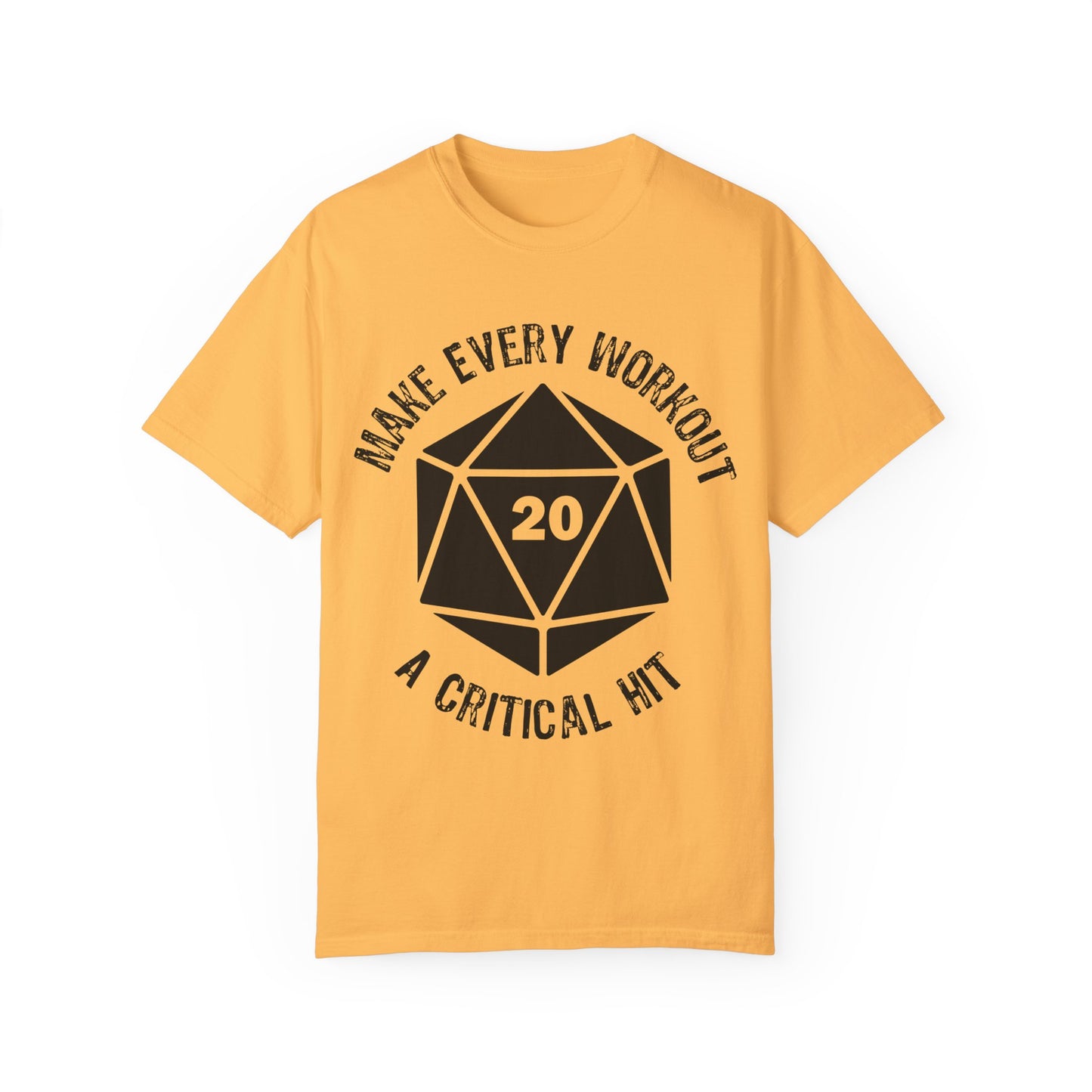 Make Every Workout a Critical Hit - Unisex Garment-Dyed T-shirt