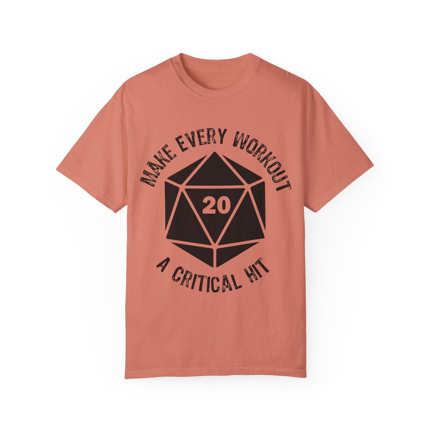 Make Every Workout a Critical Hit - Unisex Garment-Dyed T-shirt