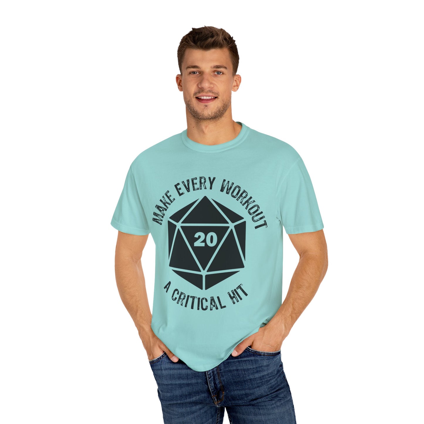 Make Every Workout a Critical Hit - Unisex Garment-Dyed T-shirt
