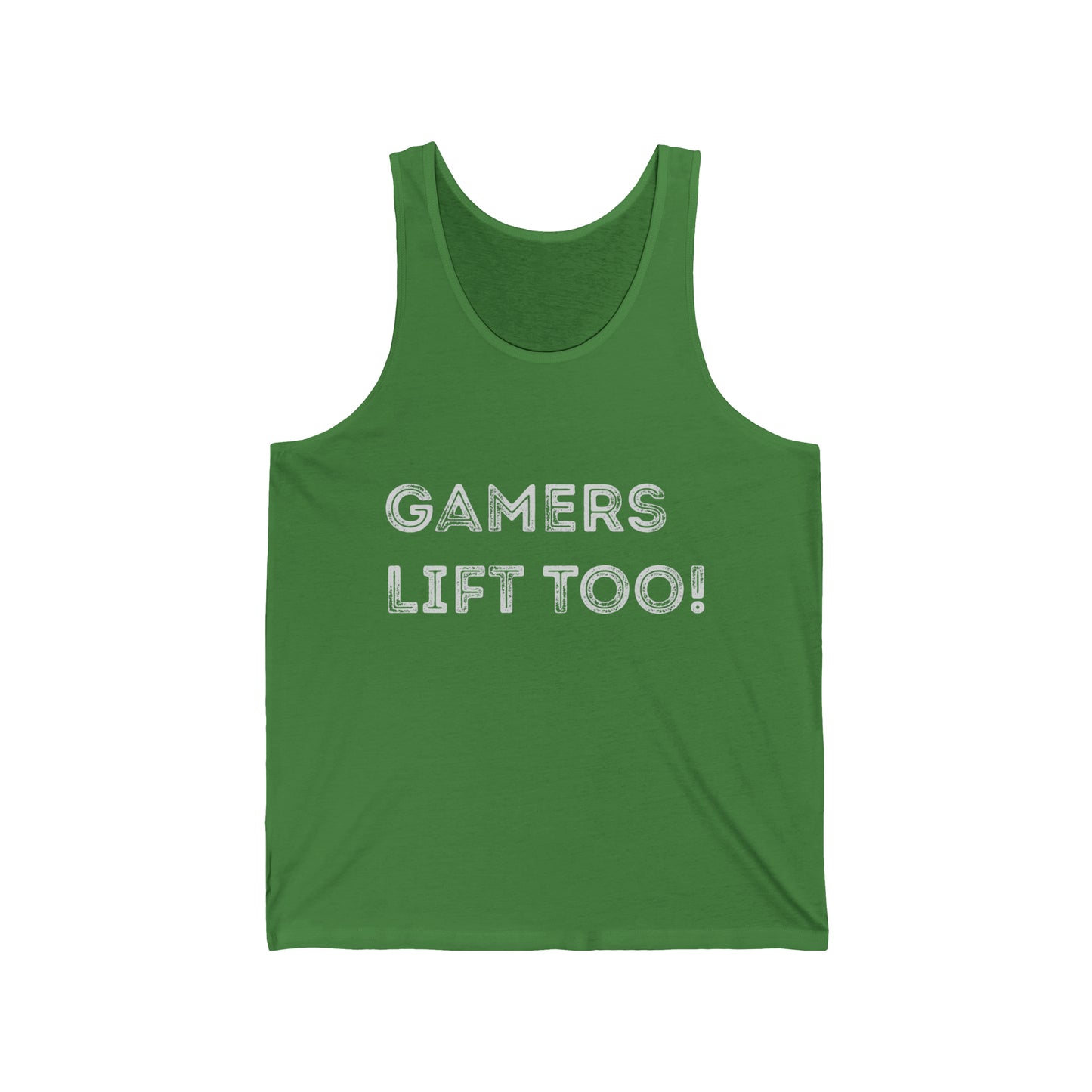 Gamers Lift Too - Unisex Jersey Tank