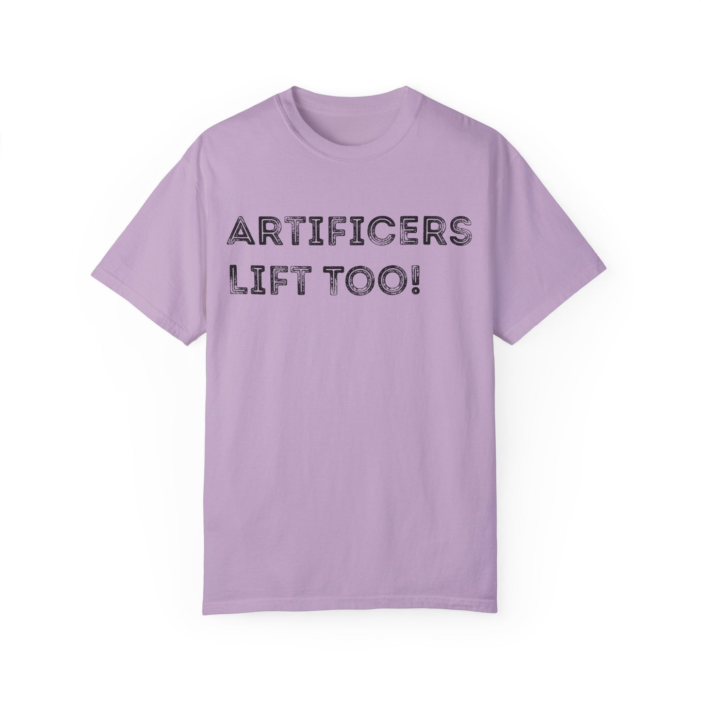 Artificers Lift Too - Unisex Garment-Dyed T-shirt