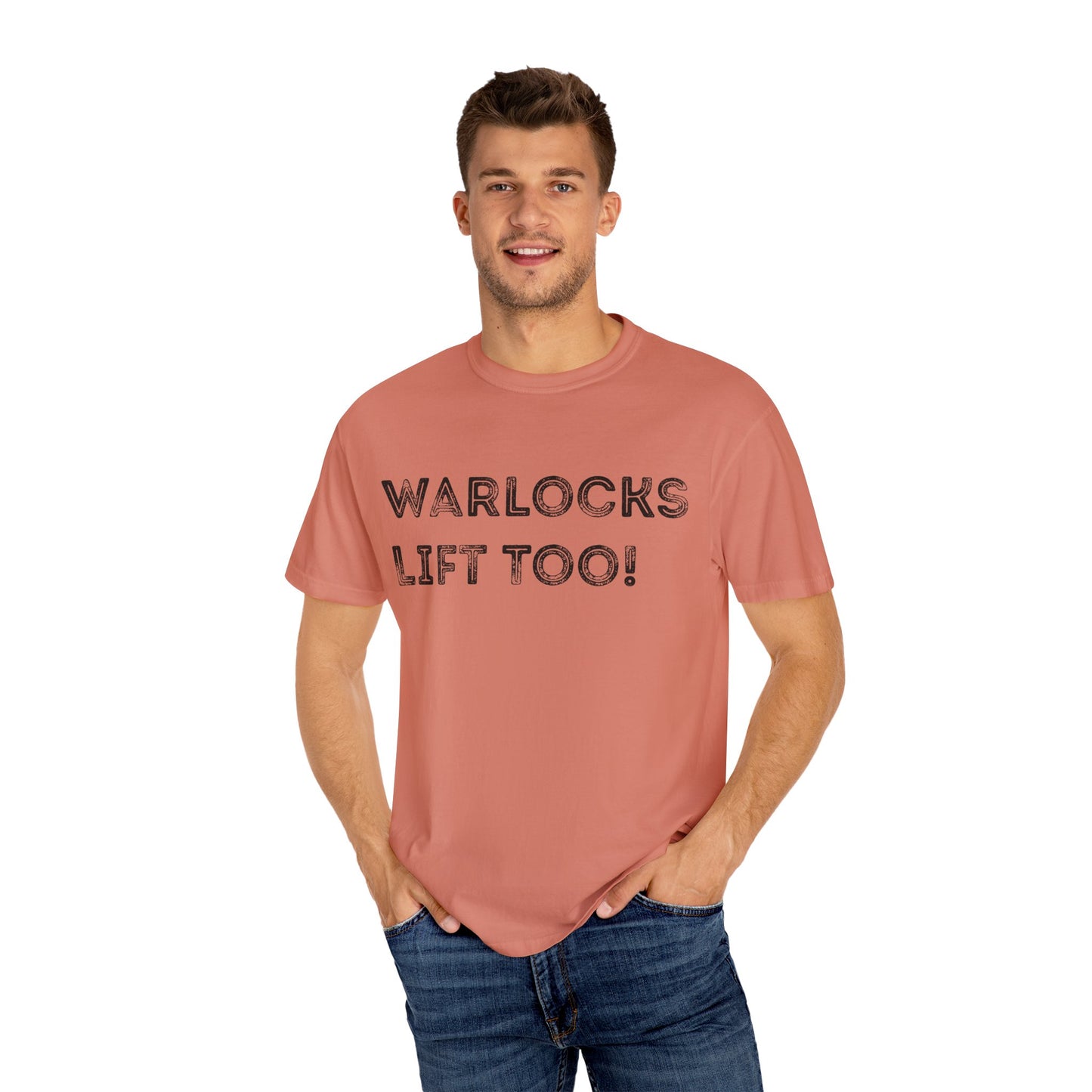 Warlocks Lift Too - Unisex Garment-Dyed T-shirt
