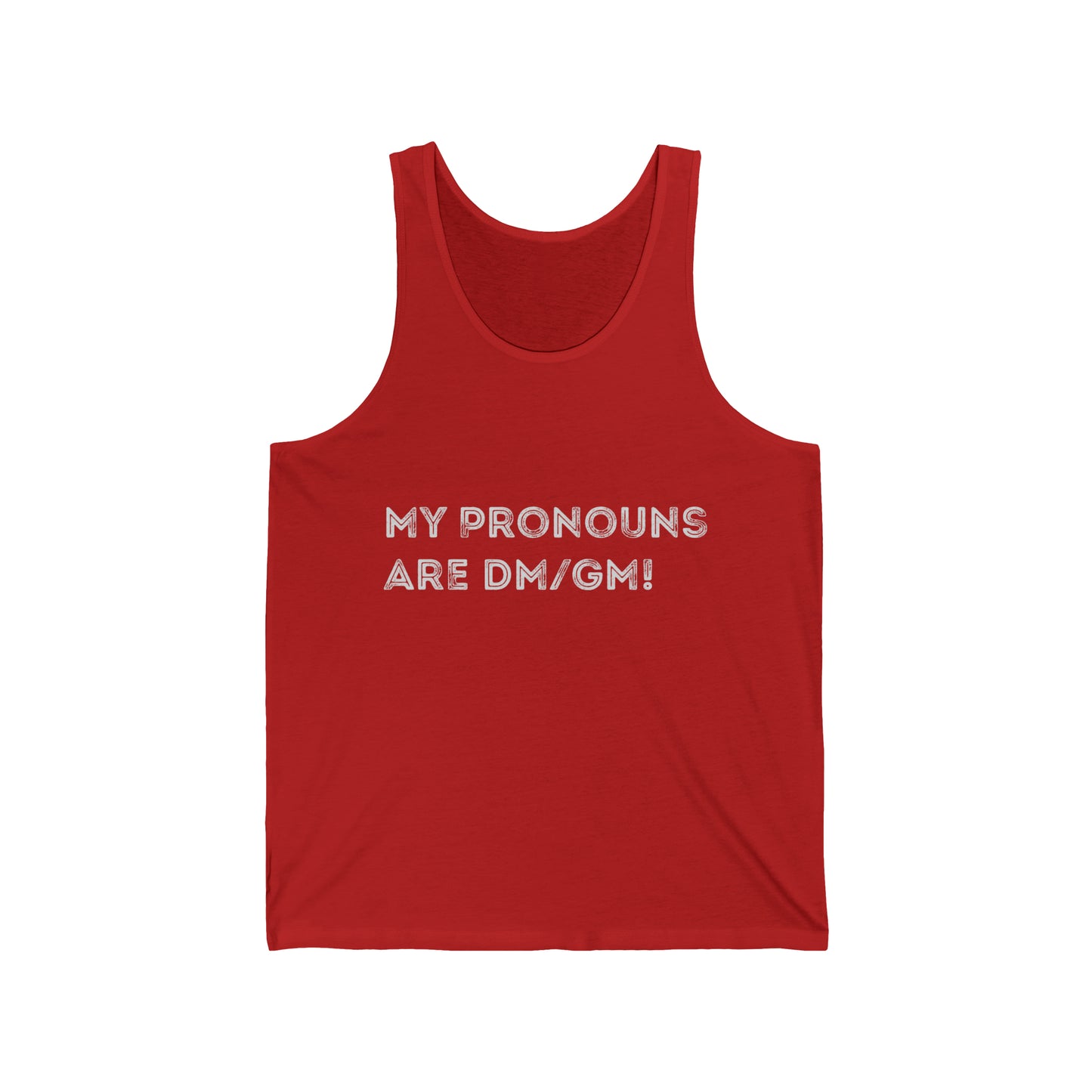 My Pronouns are DM/GM - Unisex Jersey Tank