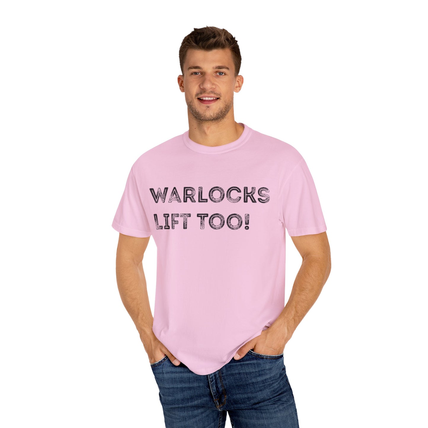 Warlocks Lift Too - Unisex Garment-Dyed T-shirt