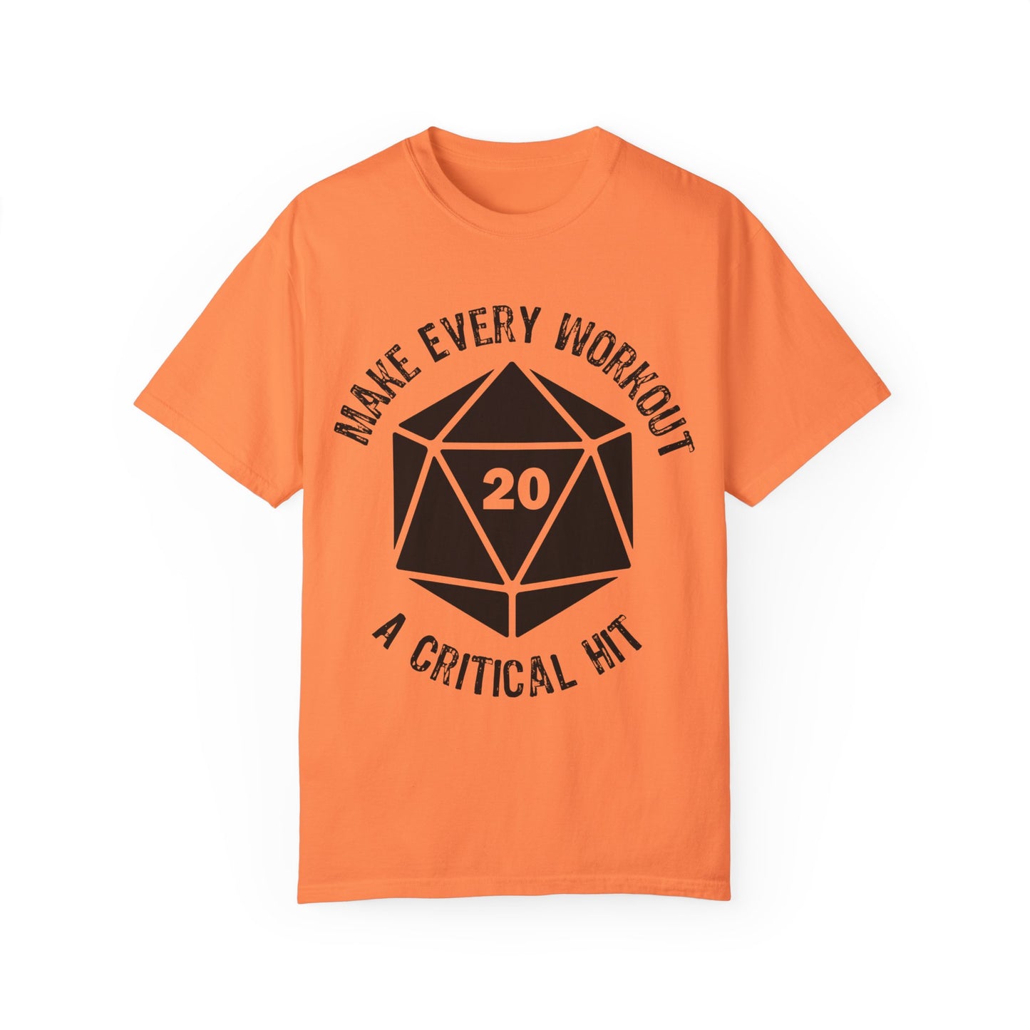 Make Every Workout a Critical Hit - Unisex Garment-Dyed T-shirt