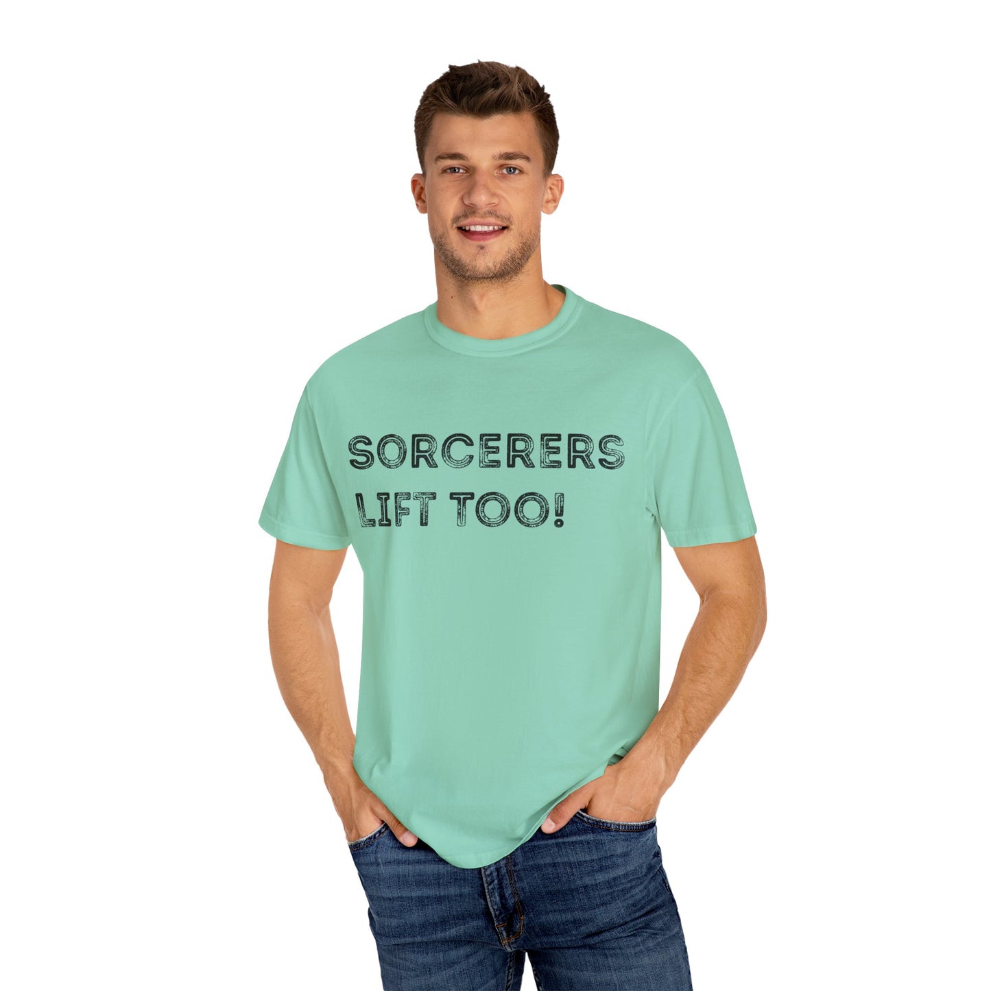 Sorcerers Lift Too - Unisex Garment-Dyed T-shirt