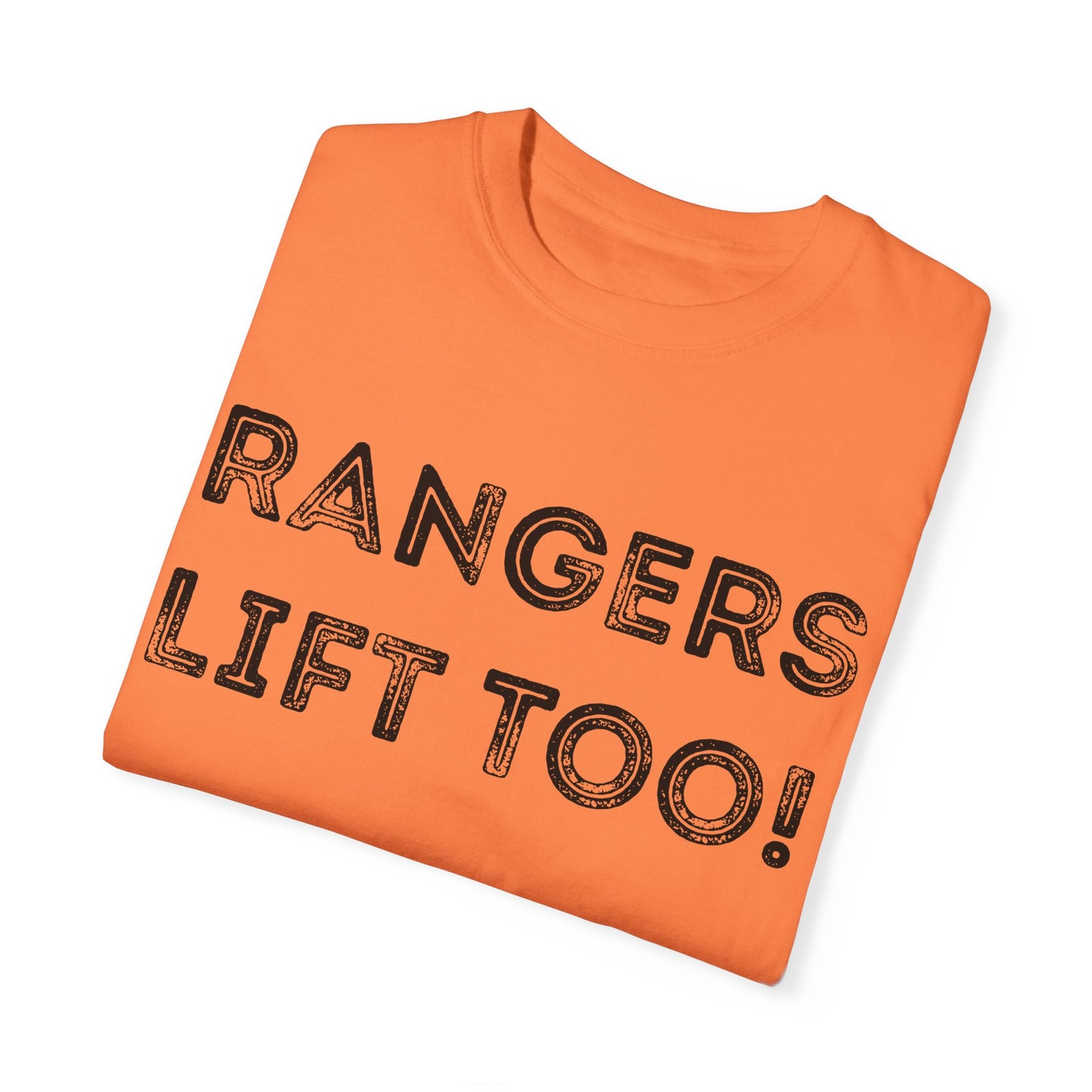 Rangers Lift Too - Unisex Garment-Dyed T-shirt