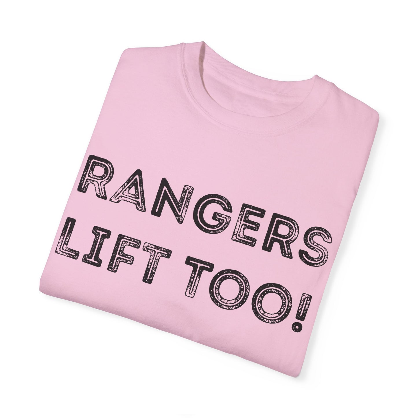 Rangers Lift Too - Unisex Garment-Dyed T-shirt