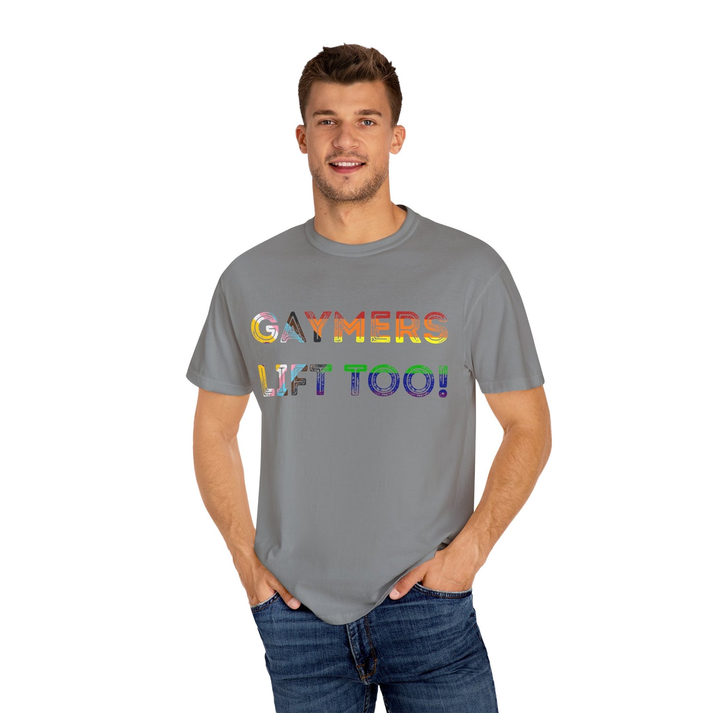 Gaymers Lift Too - Unisex Garment-Dyed T-shirt