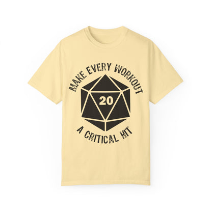 Make Every Workout a Critical Hit - Unisex Garment-Dyed T-shirt