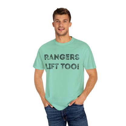 Rangers Lift Too - Unisex Garment-Dyed T-shirt