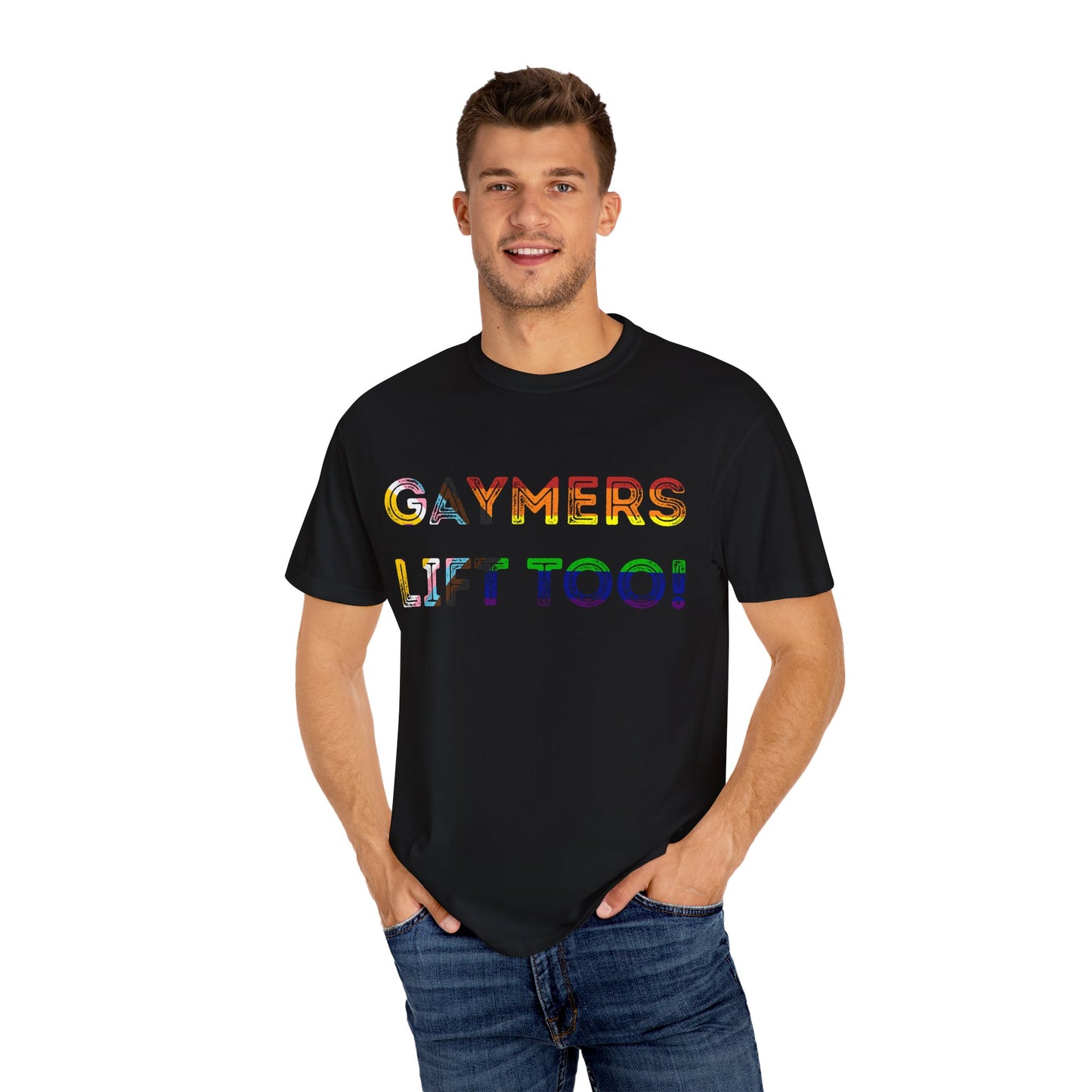 Gaymers Lift Too - Unisex Garment-Dyed T-shirt