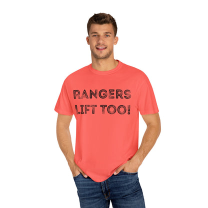 Rangers Lift Too - Unisex Garment-Dyed T-shirt