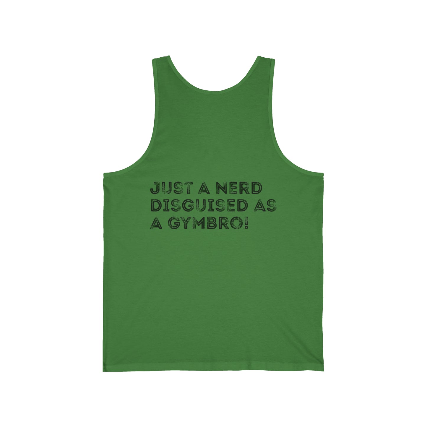 Nerd Disguised as Gymbro - Unisex Jersey Tank