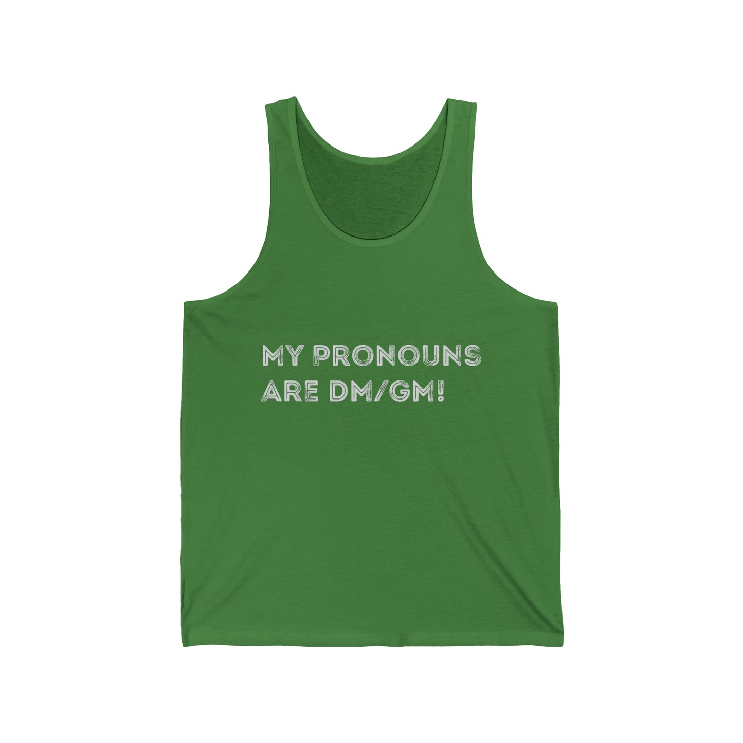 My Pronouns are DM/GM - Unisex Jersey Tank