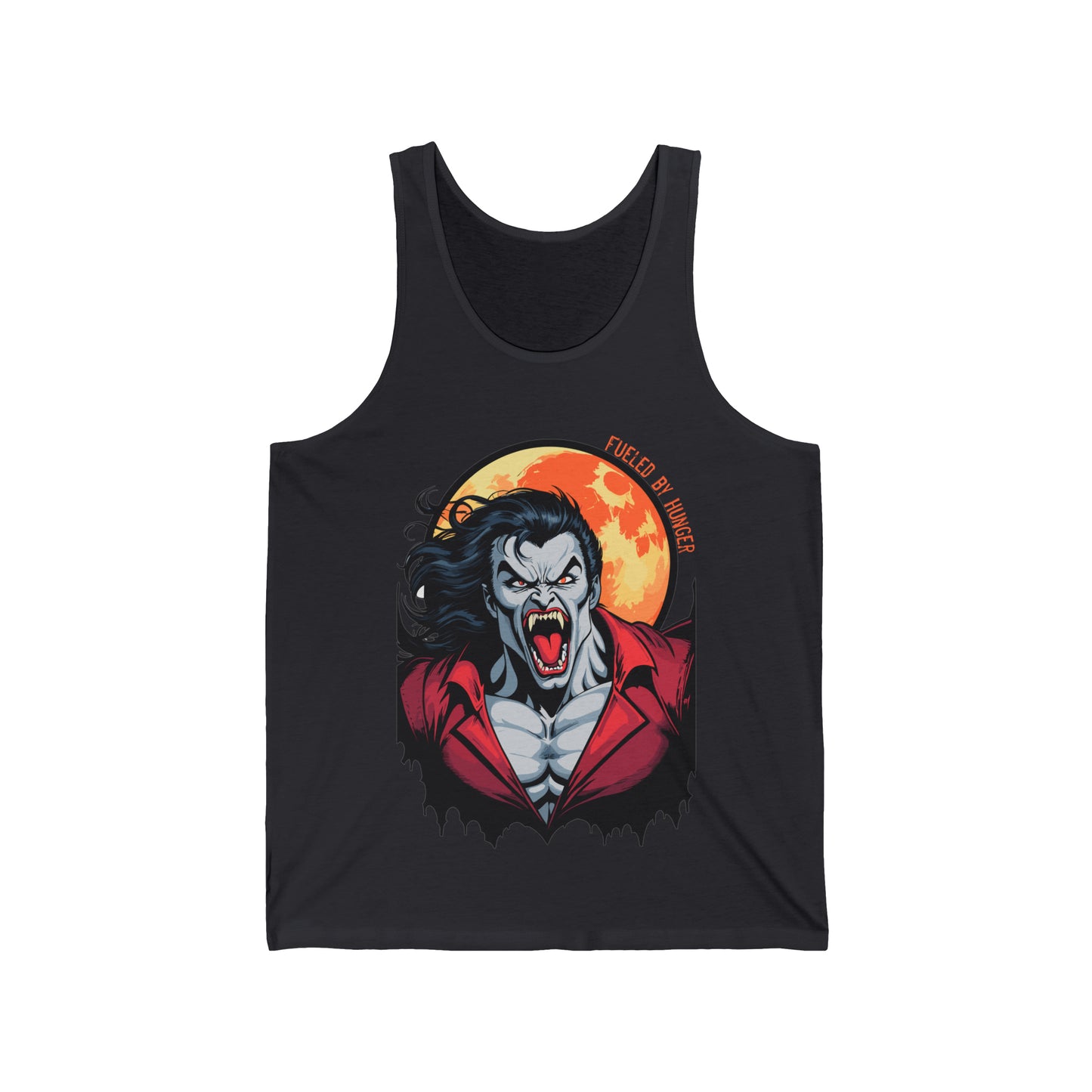 Vampire - Fueled by Hunger - Unisex Jersey Tank