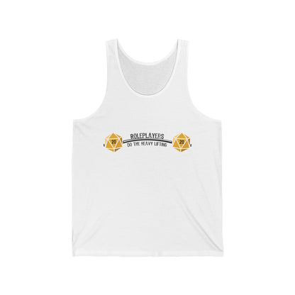 Roleplayers Do the Heavy Lifting - Unisex Jersey Tank