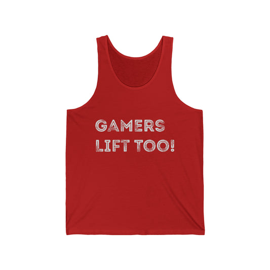 Gamers Lift Too - Unisex Jersey Tank