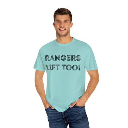 Rangers Lift Too - Unisex Garment-Dyed T-shirt