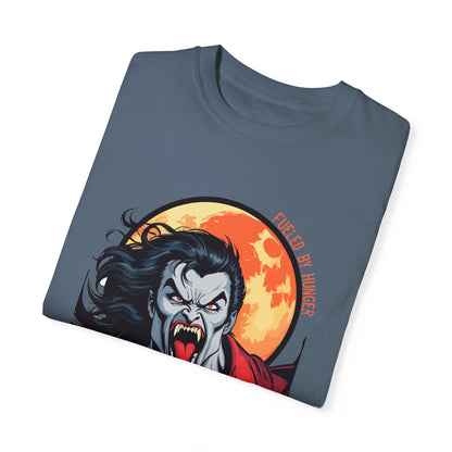 Vampire - Fueled By Hunger - Unisex Garment-Dyed T-shirt