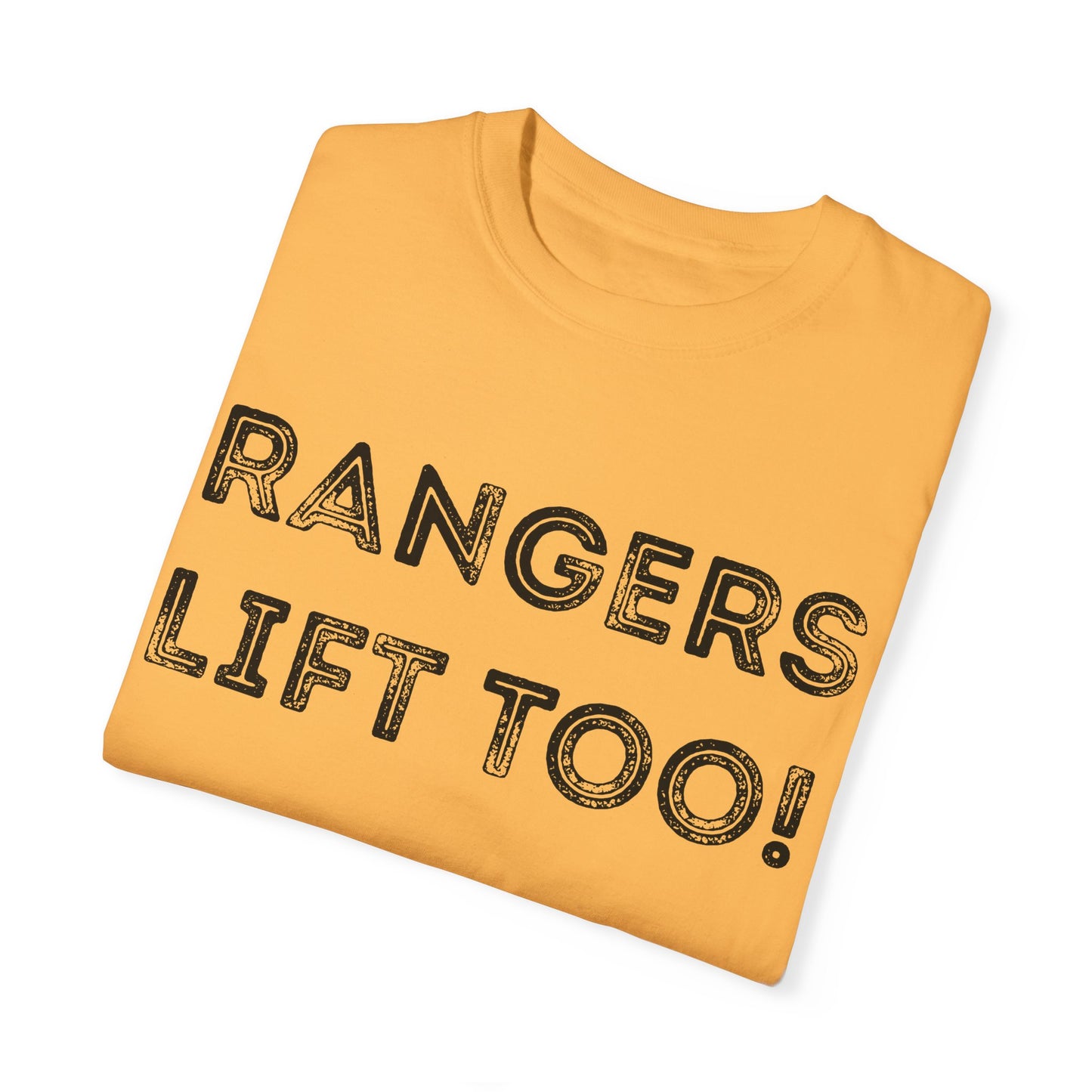 Rangers Lift Too - Unisex Garment-Dyed T-shirt