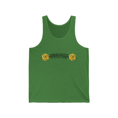 Dungeon Masters Do the Heavy Lifting - Unisex Jersey Tank